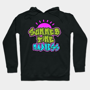 Summertime Madness Hoodie